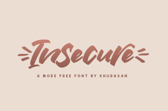 Insecure: Redefining Modern Handwritten Typography for Digital Branding