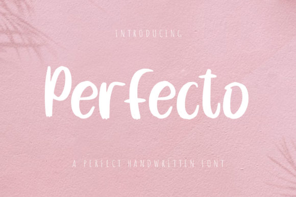 Perfecto: The Handwritten Font That Brings Warmth to Your Digital Designs