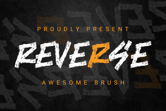 Reverse: Bold Brushed Display Font